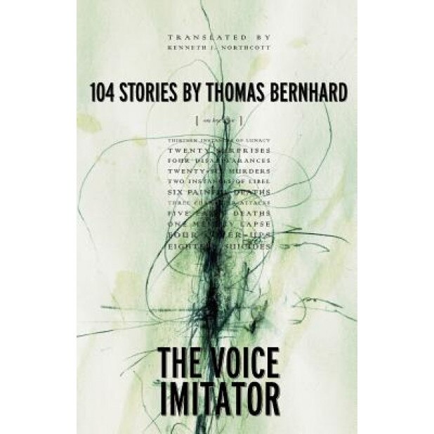 The Voice Imitator, Thomas Bernhard
