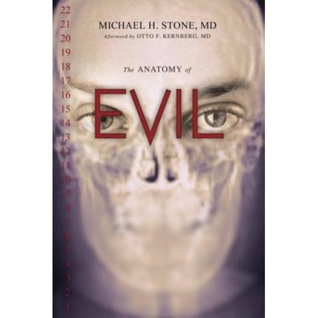 The Anatomy Of Evil Michael H Stone Emag Ro