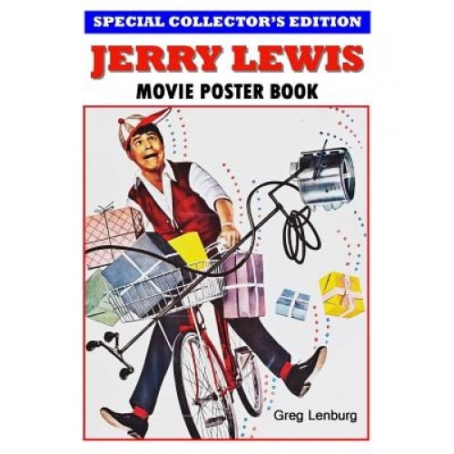 Jerry Lewis Movie Poster Book - Special Collector's Edition, Greg Lenburg (Author)