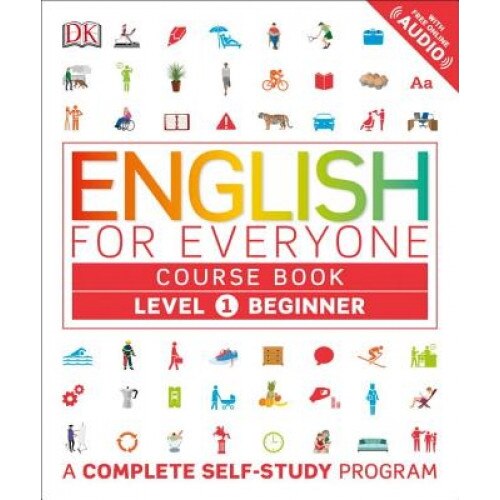 English for Everyone: Level 1: Beginner, Course Book, DK (Author)
