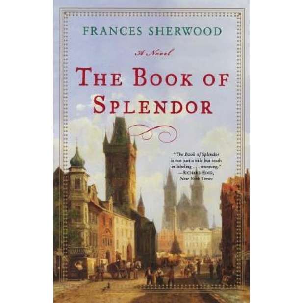 The Book of Splendor, Frances Sherwood (Author)