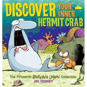 Discover Your Inner Hermit Crab, Jim Toomey Discover Your Inner Hermit Crab, Jim Toomey