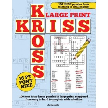 Large Print Kriss Kross Puzzles, Clarity Media (Author) Large Print Kriss Kross Puzzles, Clarity Media (Author)