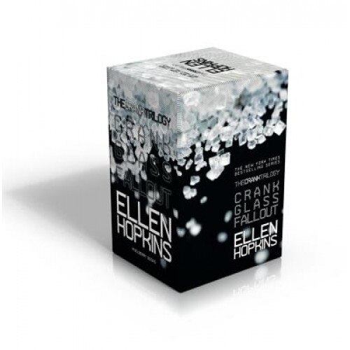 The Crank Trilogy: Crank; Glass; Fallout, Ellen Hopkins (Author)