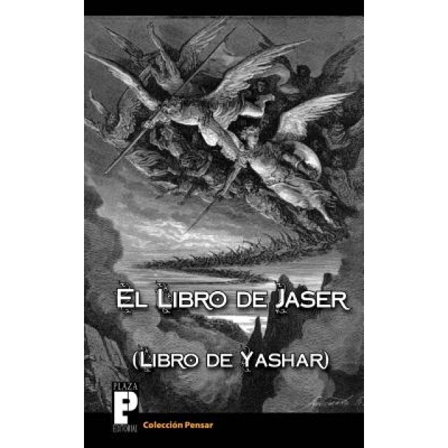 El Libro de Jaser (Libro de Yashar), Anonimo (Author)