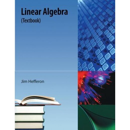 Linear Algebra, Jim Hefferon (Author)