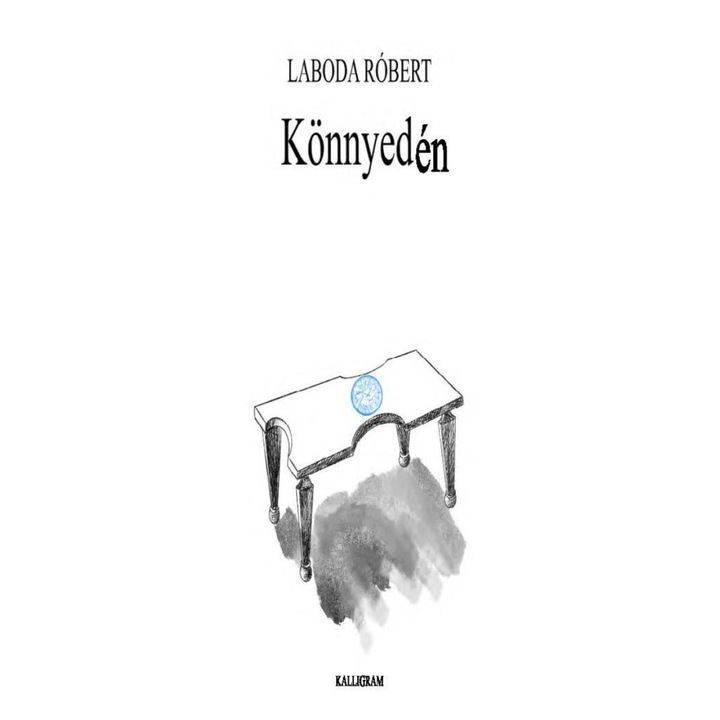 Laboda Róbert: Könnyedén