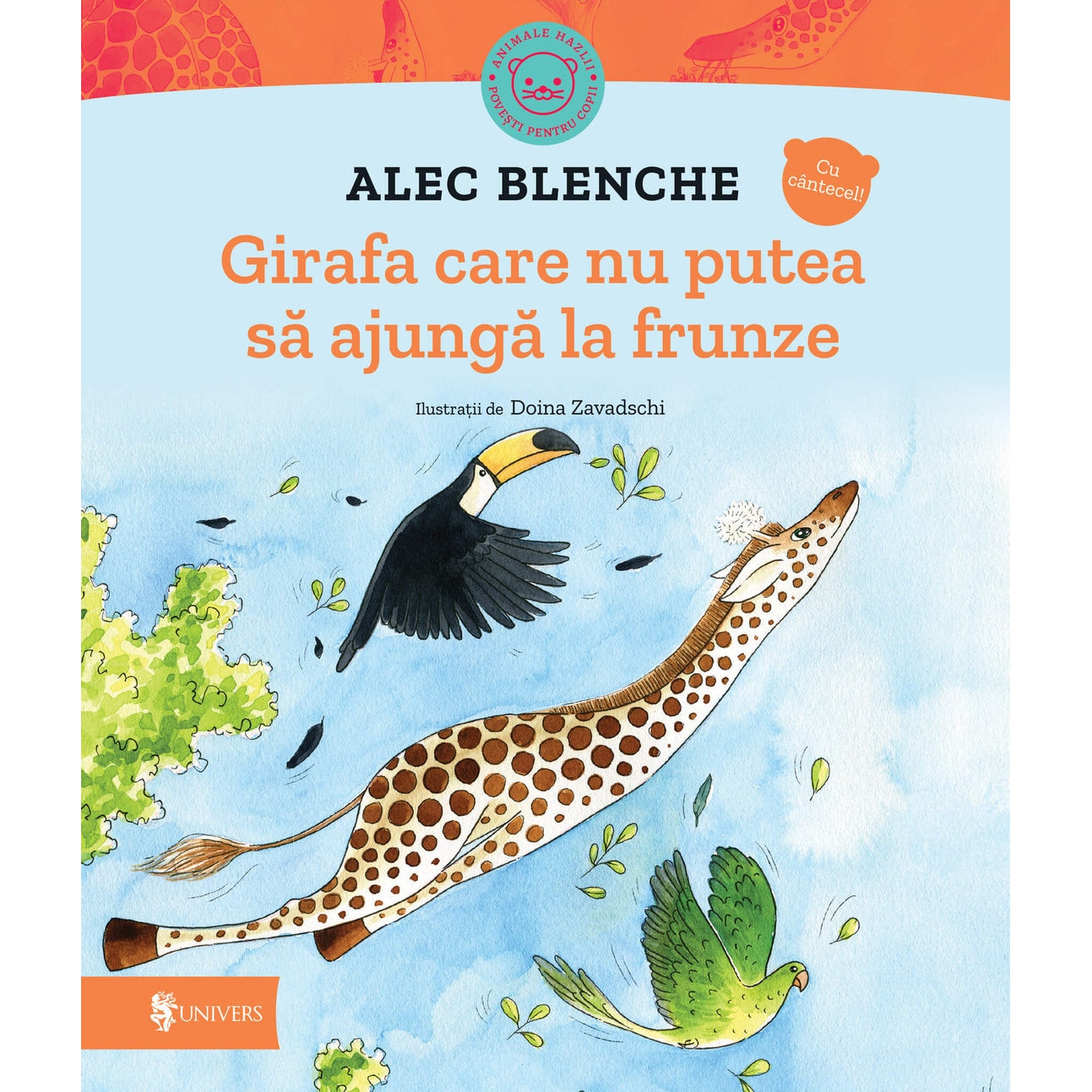 Girafa care nu putea sa ajunga la frunze, Blenche Alec