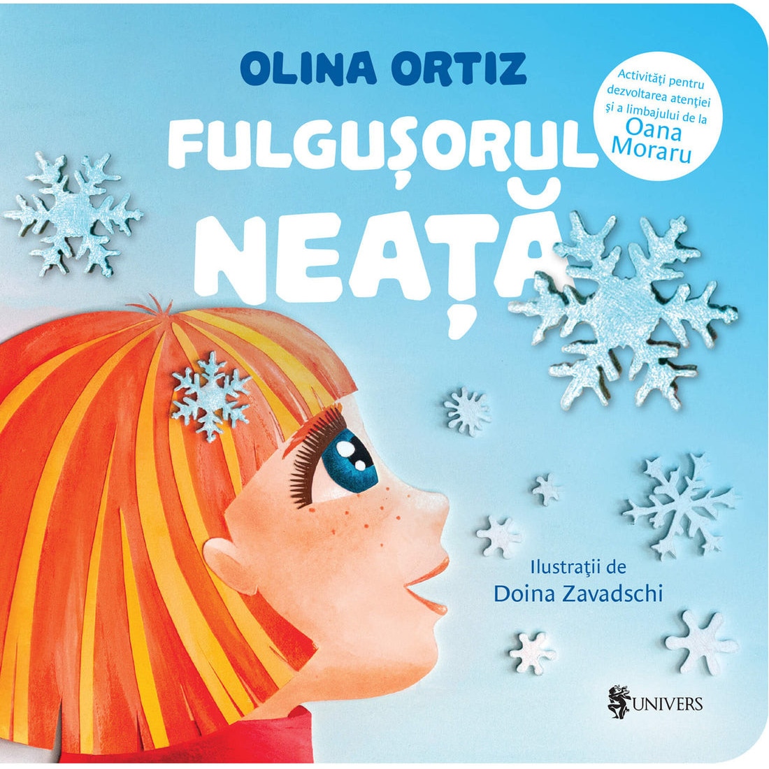 Fulgusorul Neata, Ortiz Olina