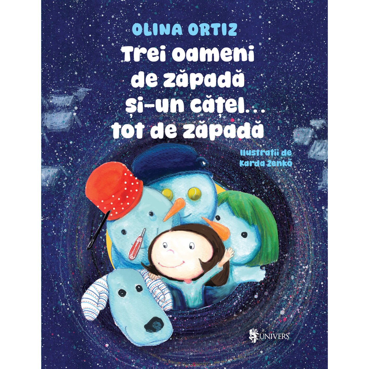 Trei oameni de zapada si-un catel tot de zapada, Ortiz Olina