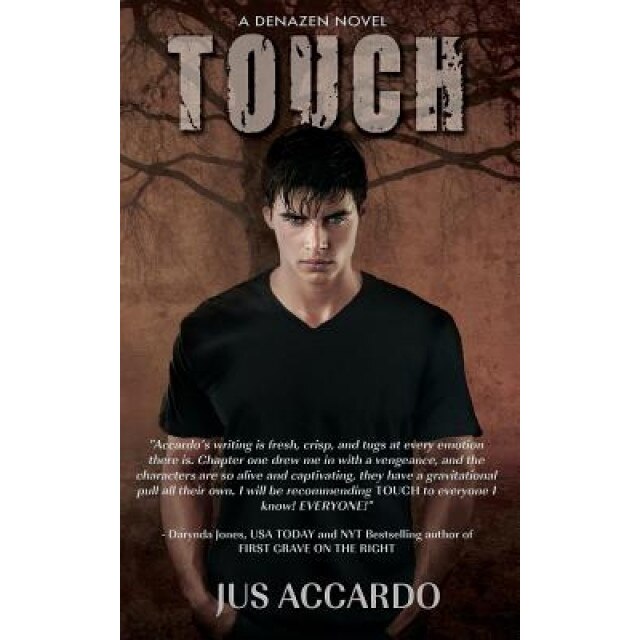 Touch, Jus Accardo (Author)