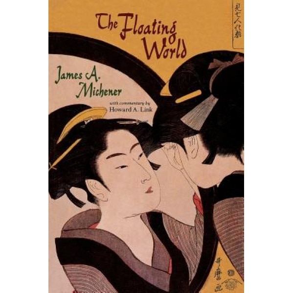 Floating World, James A. Michener (Author)