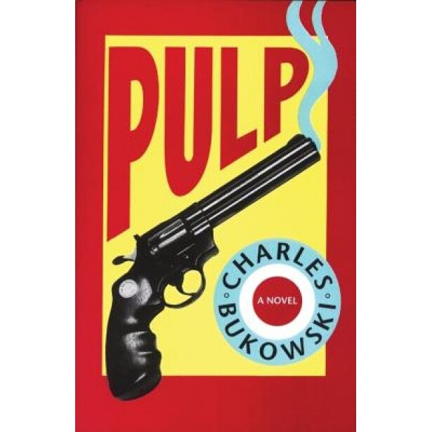 Pulp, Charles Bukowski