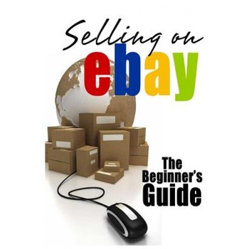 Selling on Ebay: The Beginner's Guide for How to Sell on Ebay, Brian Patrick (Author) Selling on Ebay: The Beginner's Guide for How to Sell on Ebay, Brian Patrick (Author)