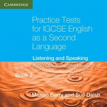 Practice Tests for Igcse English as a Second Language Extended Level Book 2 Audio CDs (2): Listening and Speaking, Marian Barry (Author) Practice Tests for Igcse English as a Second Language Extended Level Book 2 Audio CDs (2): Listening and Speaking, Marian Barry (Author)