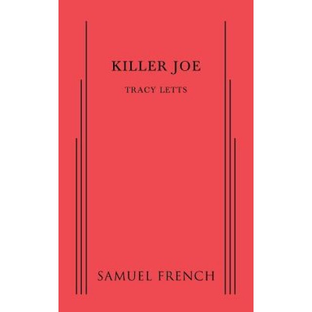 Killer Joe, Tracy Letts (Author)