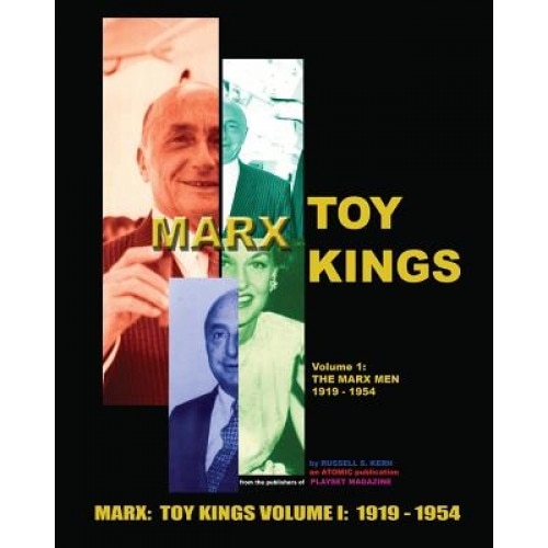 Marx Toy Kings Volume I, Russell S. Kern (Author)