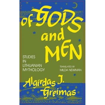 Of Gods and Men, Algirdas Julien Greimas (Author) Of Gods and Men, Algirdas Julien Greimas (Author)