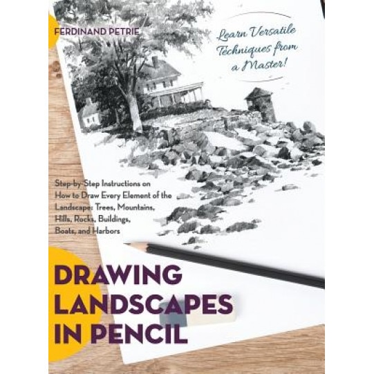 Drawing Landscapes in Pencil, Ferdinand Petrie (Author)