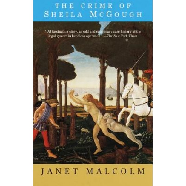 The Crime of Sheila McGough, Janet Malcolm (Author)