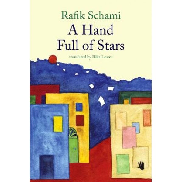 A Hand Full of Stars, Rafik Schami (Author)