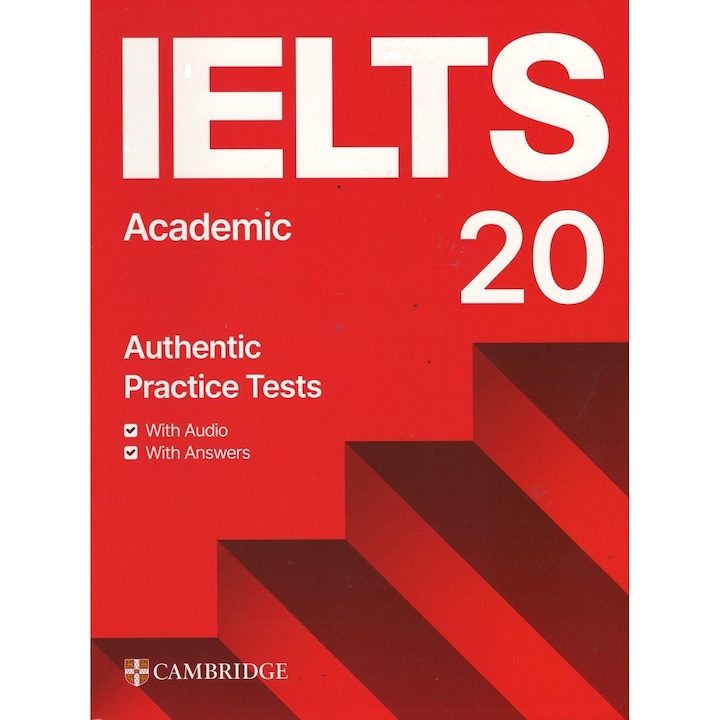 Ielts 20 Practice Test Academic Student's Book with Answers with Digital Pack ; Cambridge