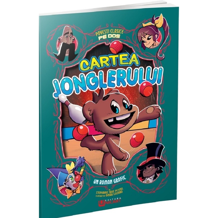 Cartea Jonglerului. Povesti Clasice Pe Dos (benzi Desenate) - Stephanie True Peters