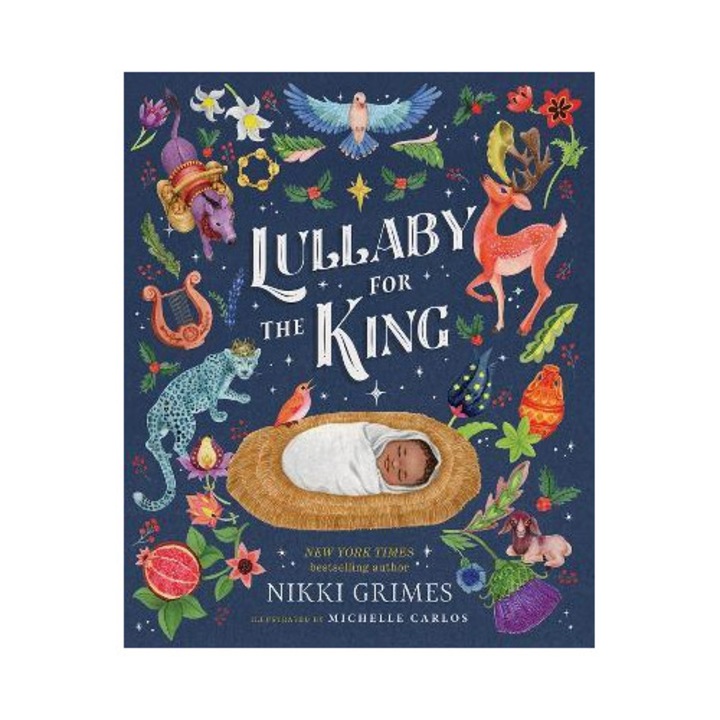 Lullaby For The King - Nikki Grimes