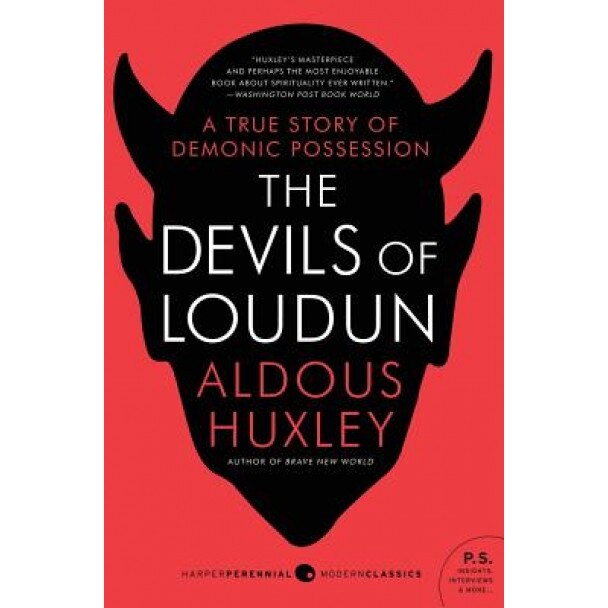 The Devils of Loudun, Aldous Huxley
