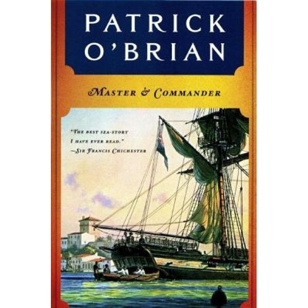 Master and Commander, Patrick O'Brian (Author)