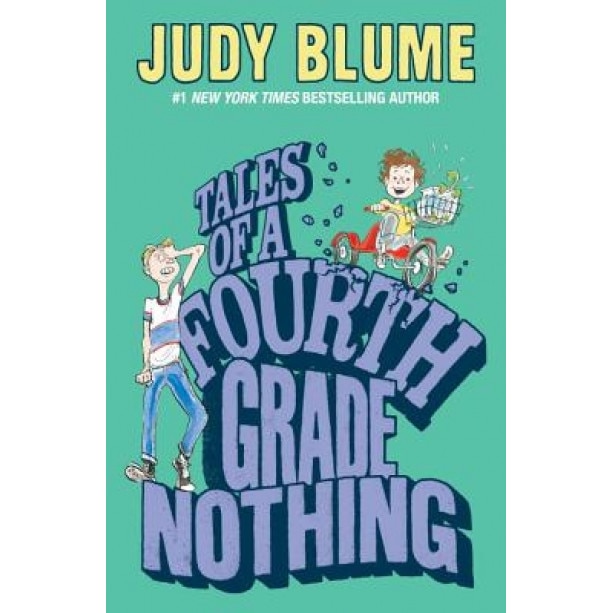Tales of a Fourth Grade Nothing, Judy Blume
