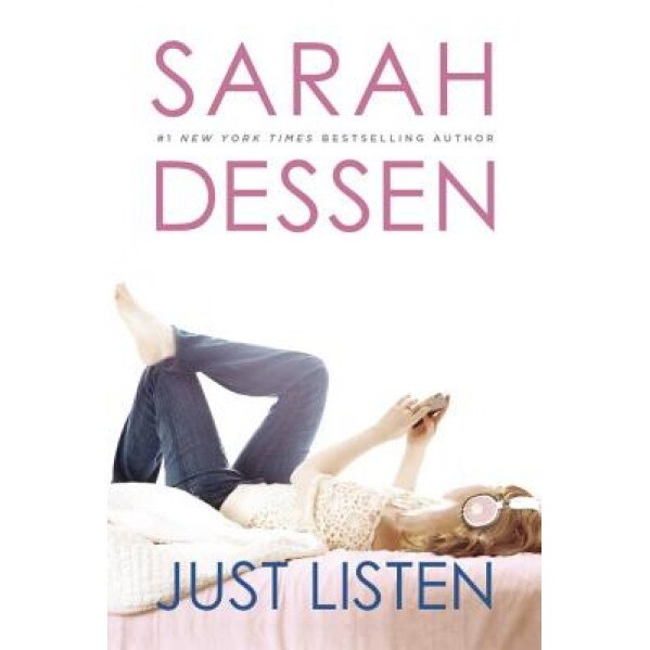 Just Listen, Sarah Dessen