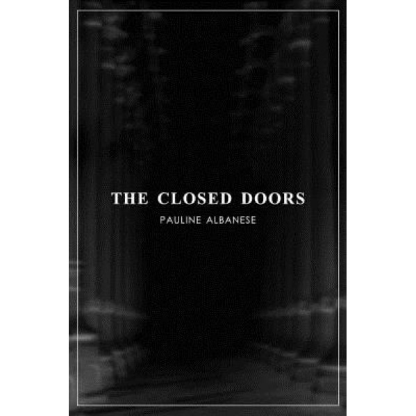 The Closed Doors, Pauline Albanese (Author)