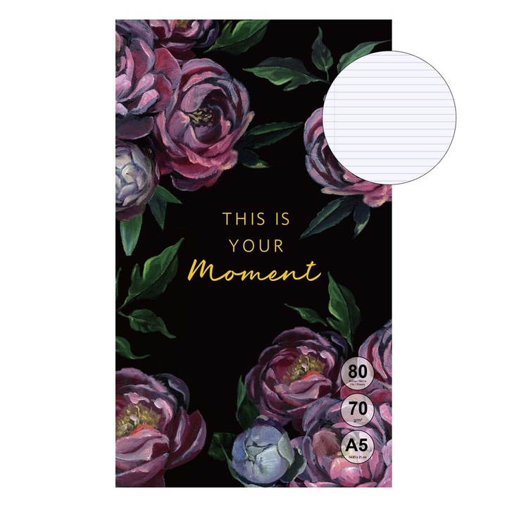 Тетрадка А5 черна флорална с посланието "this is your moment" - 80л