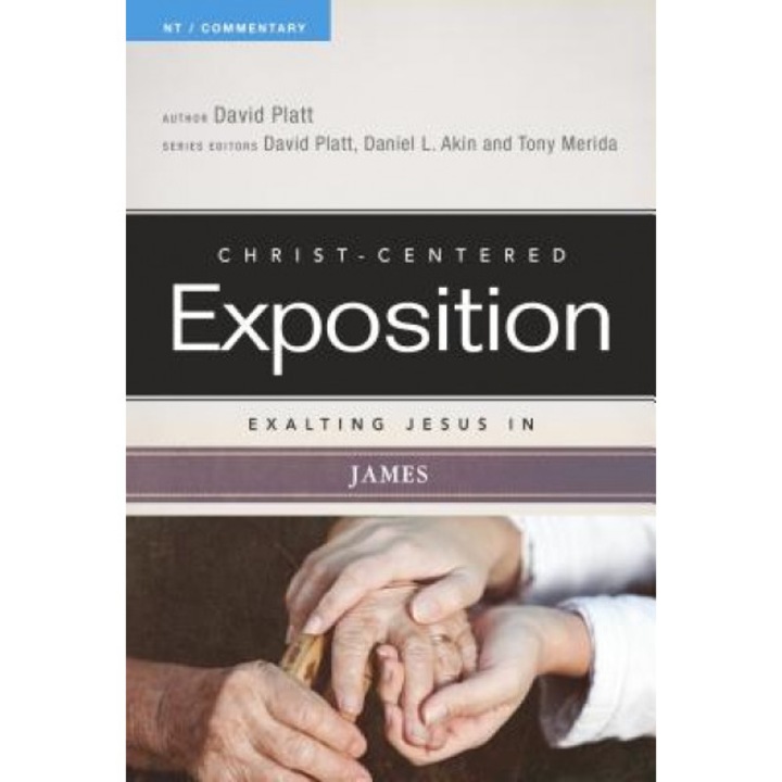 Exalting Jesus in James, David Platt (Author)