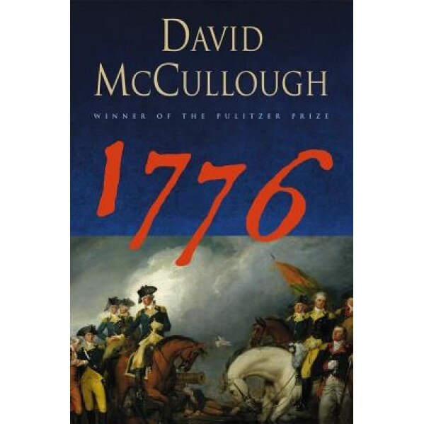 1776, David McCullough