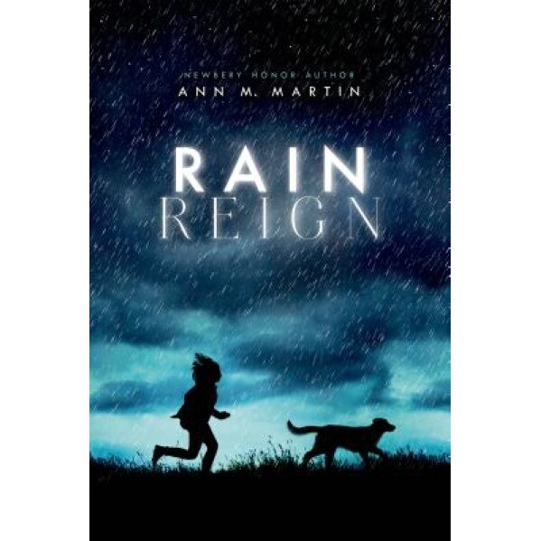 Rain Reign, Ann M. Martin (Author)