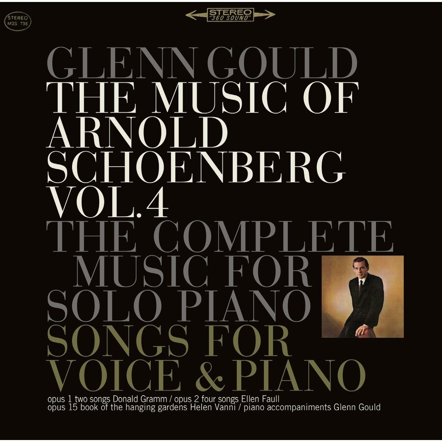Donald Gramm, Ellen Faull, Glenn Gould, Helen Vanni-The Complete Music For Solo Piano Vol. 4-Arnold Schoenberg-2CD