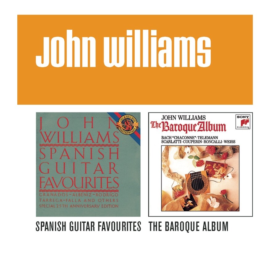 John Williams-X2 (The Baroque Album / Spanish Guitar)-Granado, Albeniz, Rodrigo, Bach, Scarlatti-2CD