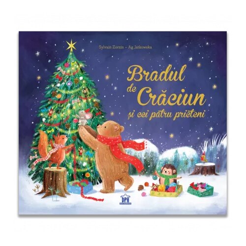 Bradul de Craciun si cei patru prieteni, Sylvain Zorzin