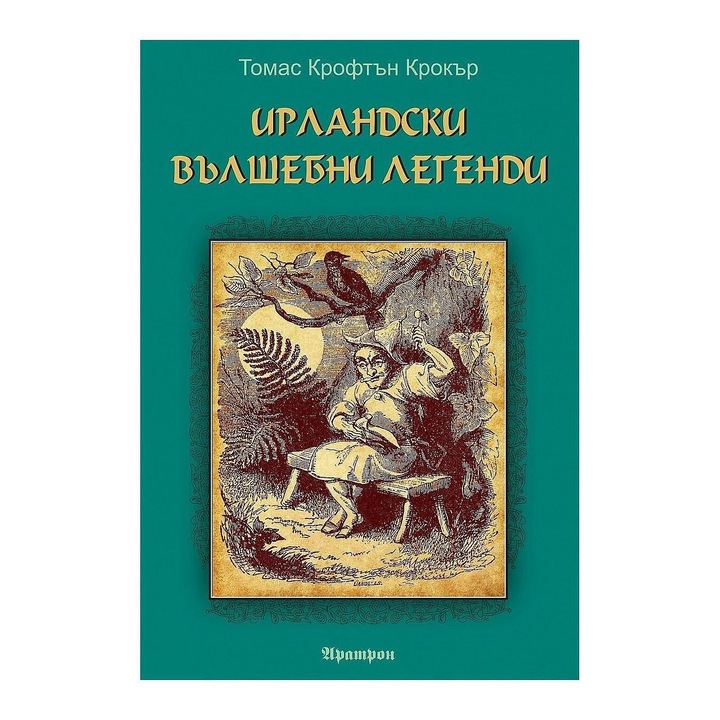 Ír mágikus legendák - Thomas Crofton Crocker