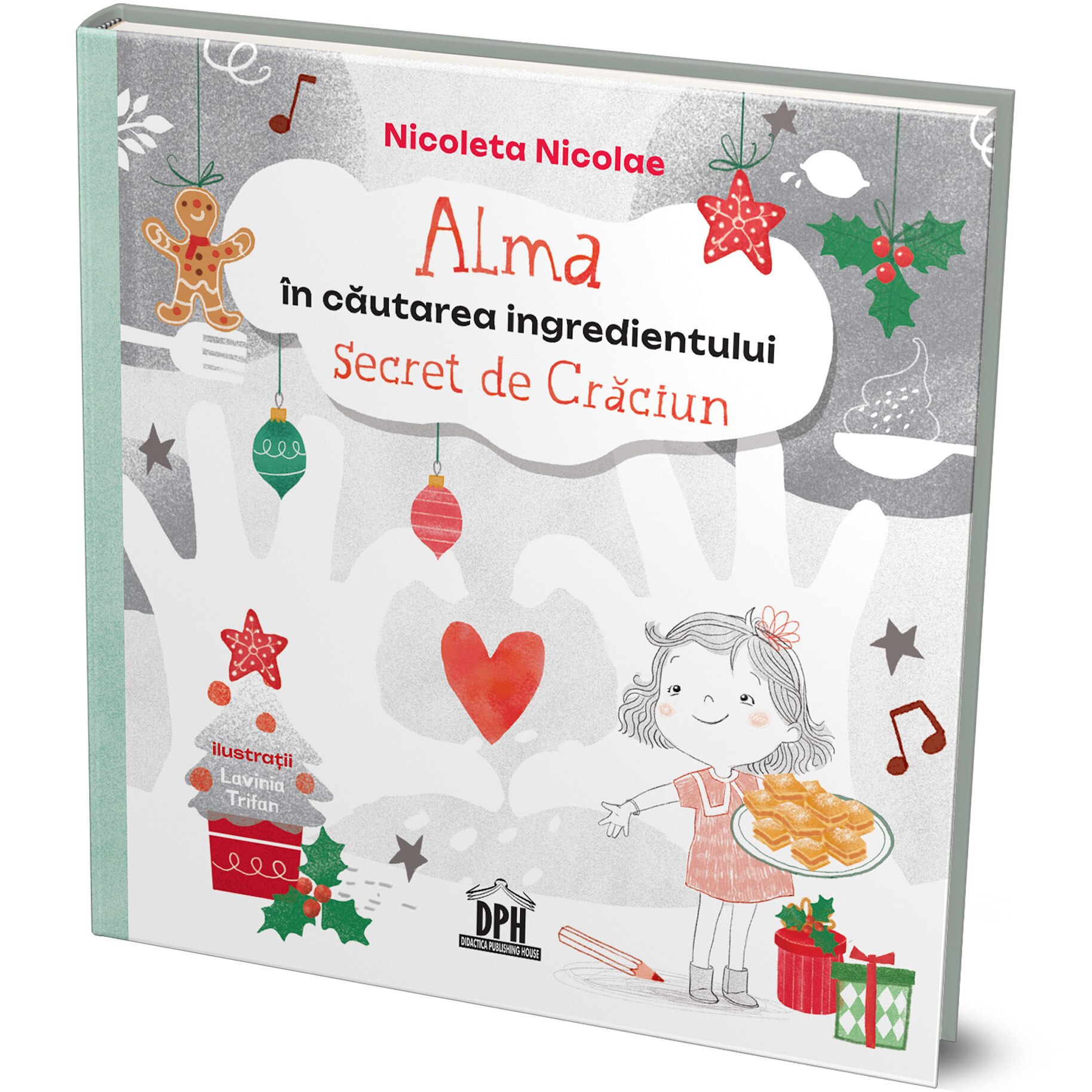 Alma in cautarea ingredientului secret de Craciun, Nicoleta Nicolae