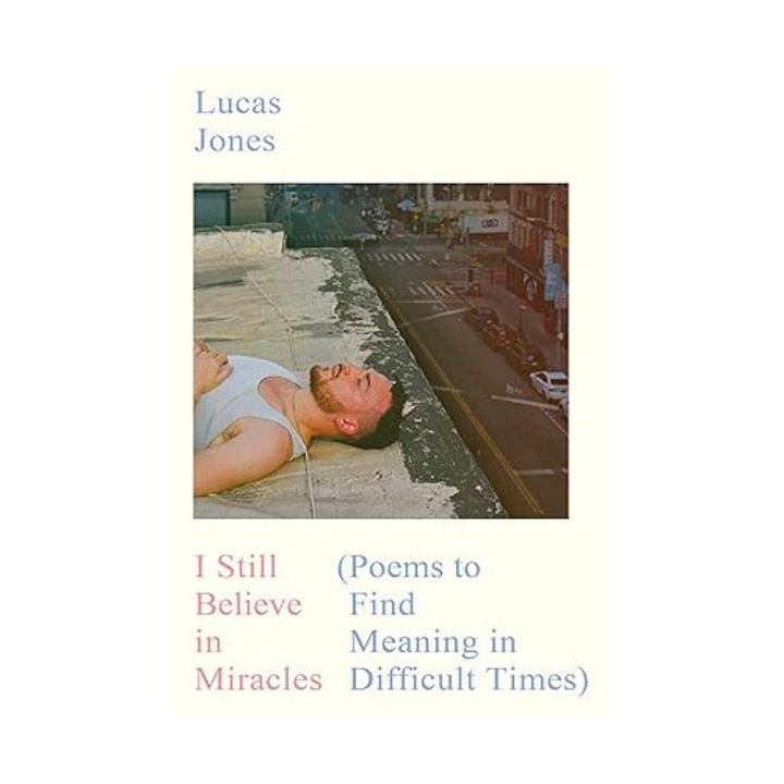 I Still Believe in Miracles - Lucas Jones