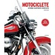 Motociclete. Istoria ilustrata completa -
