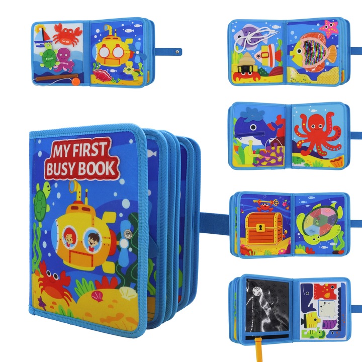 Carte senzoriala si educativa tip Busy book Montessori, pentru bebelusi si copii, tematica animale marine, 10 pagini cu multiple activitati, numeroase abilitati dezvoltate, 23x20x5 cm