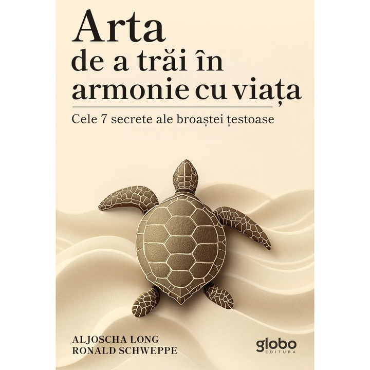 Arta de a trai in armonie cu viata, Aljoscha LongRonald Schweppe, 2025