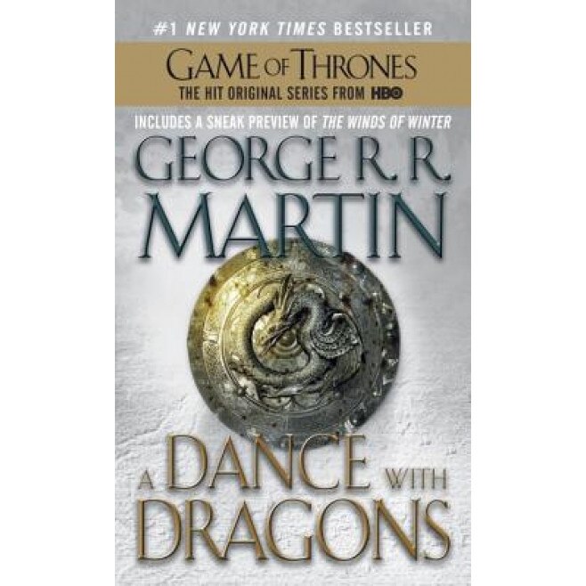 A Dance with Dragons: A Song of Ice and Fire: Book Five, George R. R. Martin (Author)