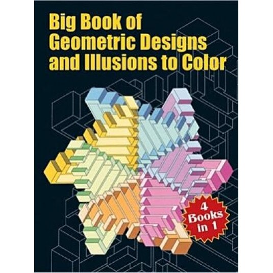 Big Book of Geometric Designs and Illusions to Color, Spyros Horemis (Author)