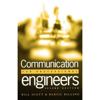 Communication for Professional Engineers, W. P. Scott (Author) Communication for Professional Engineers, W. P. Scott (Author)