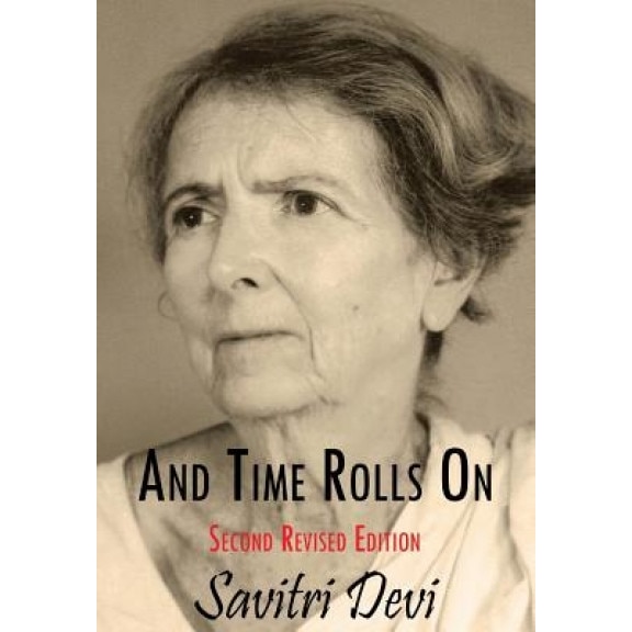 And Time Rolls on, Savitri (Author)